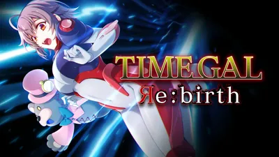 TIMEGAL Re:birth